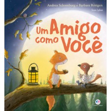 Um amigo como você