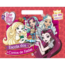 Ever After High - Escola dos contos de fadas