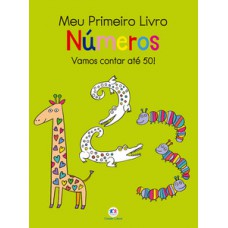 Meu primeiro livro - Números Meu primeiro livro - Números