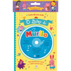 Cantando meu nome - O livro do Murilo Cantando meu nome - O livro do Murilo