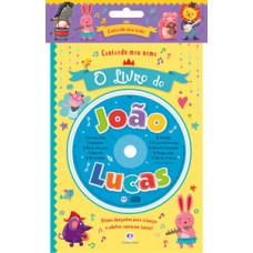 Cantando meu nome - O livro do João Lucas Cantando meu nome - O livro do João Lucas