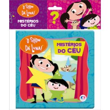 O Show da Luna - Mistérios do céu