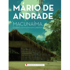 Macunaíma Macunaíma