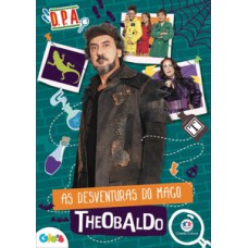 Detetives do Prédio Azul - As desventuras do mago Theobaldo