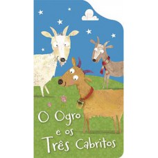 O ogro e os três cabritos