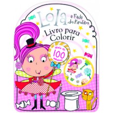 Lola, a fada dos pirulitos Lola, a fada dos pirulitos