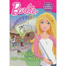 Barbie - O parque mal-assombrado Barbie - O parque mal-assombrado