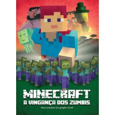 Minecraft a Vingança dos Zumbis