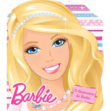 Barbie - O aniversário da Barbie Barbie - O aniversário da Barbie