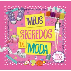 Meus segredos de moda Meus segredos de moda