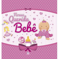 Nossa querida bebê