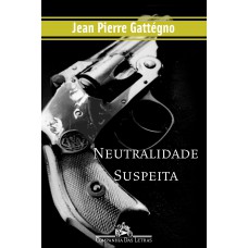 Neutralidade suspeita
