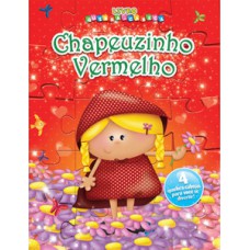 Chapeuzinho Vermelho Chapeuzinho Vermelho