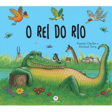O rei do rio