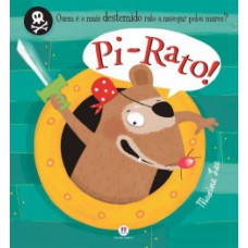 Pi-rato! Pi-rato!