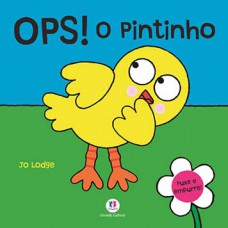 Ops! O pintinho