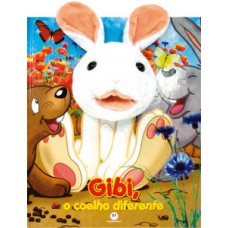 Gibi,o coelho diferente Gibi,o coelho diferente