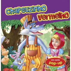 Chapeuzinho Vermelho Chapeuzinho Vermelho