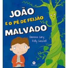 João e o pé de feijão malvado João e o pé de feijão malvado