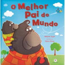 O melhor pai do mundo O melhor pai do mundo