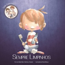 Sempre limpinhos Sempre limpinhos