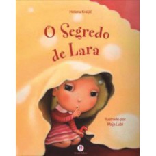 O segredo de Lara O segredo de Lara