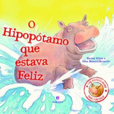 O hipopótamo que estava feliz