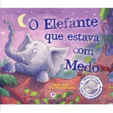 O elefante que estava com medo