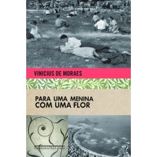 Para uma menina com uma flor Para uma menina com uma flor