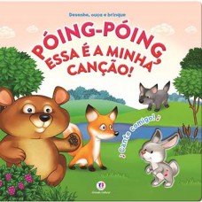 Póing-póing, essa é a minha canção! Póing-póing, essa é a minha canção!