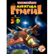 Aventura espacial em ultra 3-D Aventura espacial em ultra 3-D