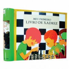 Meu primeiro livro de xadrez Meu primeiro livro de xadrez