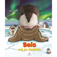 Bela vai ao dentista