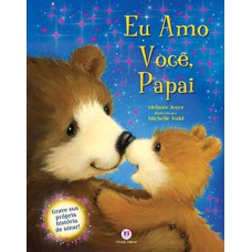 Eu amo você, papai