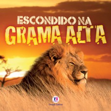 Escondido na grama alta Escondido na grama alta