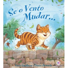 Se o vento mudar...