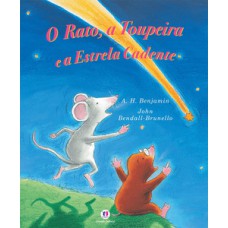 O rato, a toupeira e a estrela cadente