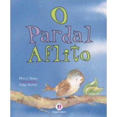 O pardal aflito O pardal aflito