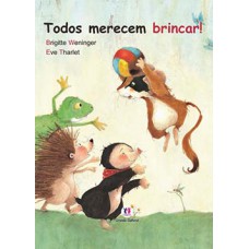 Todos merecem brincar!