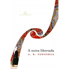 A noiva libertada A noiva libertada