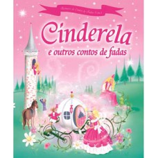 Cinderela e outros contos de fadas