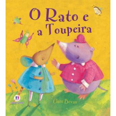 O rato e a toupeira