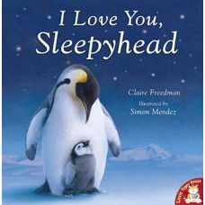I love you, sleepyhead I love you, sleepyhead