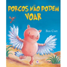 Porcos não podem voar Porcos não podem voar