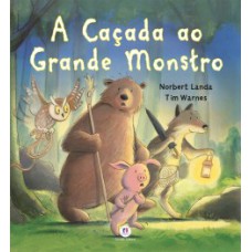 A caçada ao grande monstro A caçada ao grande monstro