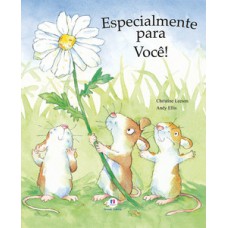 Especialmente para você!