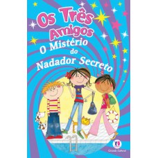 O mistério do nadador secreto O mistério do nadador secreto