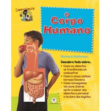 O corpo humano O corpo humano