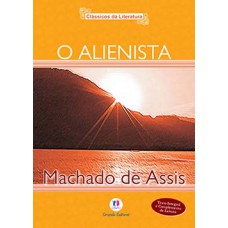 O alienista O alienista