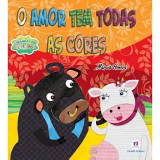 O amor tem todas as cores